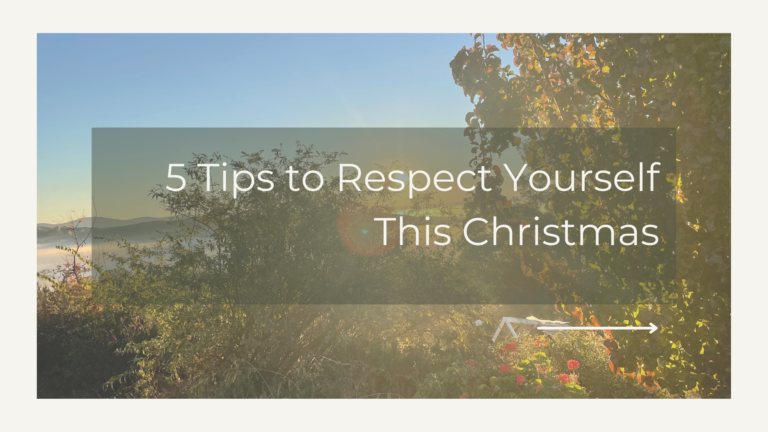 5 Tips to Respect Yourself This Christmas